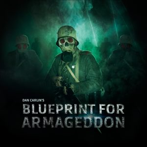 dan carlin blueprint for armageddon 4